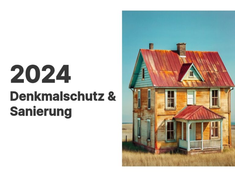 2024 Denkmalschutz und Sanierung